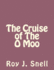 The Cruise of The O Moo