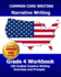 COMMON CORE WRITING Narrative Writing Grade 4 Workbook: 100 Guided Creative Writing Exercises and Prompts