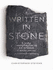 Written in Stone: a Journey Through the Stone Age and the Origins of Modern Language