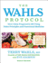 The Wahls Protocol: How I Beat Progressive Ms Using Paleo Principles and Functional Medicine