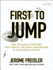 First to Jump