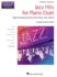 Jazz Hits for Piano Duet-Popular Songs Series-Intermediate Level 1 Piano/4 Hands Format: Paperback