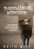 Shadow Light Workbook: Recording Your Shadow Journey