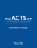 The ACTS Kit: Session Notes & Workshops