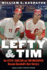 Lefty and Tim-How Steve Carlton and Tim McCarver Became Baseball's Best Battery
