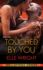 Touched By You (Wellspring Series)