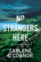 No Strangers Here: a Riveting Irish Thriller (a County Kerry Novel)