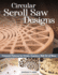 Circular Scroll Saw Designs: Fretwork Patterns for Trivets, Coasters, Wall Art & More (Fox Chapel Publishing) 27 Scrolling Patterns, Step-By-Step Tutorials, How-to Tips, Intricate Contemporary Designs