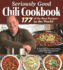 Seriously Good Chili Cookbook: 177 of the Best Recipes in the World