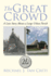 The Great Crowd: a Love Story About a Large Urban Parish