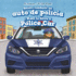 Quiero Conducir Un Auto De Policia / I Want to Drive a Police Car (Al Volante / at the Wheel) (English and Spanish Edition)