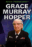 Grace Murray Hopper (Tech Pioneers)