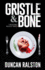 Gristle & Bone