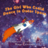 The Girl Who Could Dance in Outer Space: an Inspirational Tale About Mae Jemison (the Girls Who Could)