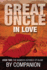 Great Uncle In Love: Book Two - The Women's Republic of Islam