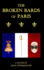 The Broken Bards of Paris (Tour De Farce Series)