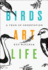 Birds Art Life: a Year of Observation