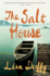 The Salt House: a Novel