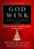 Godwink Christmas Stories: Discover the Most Wondrous Gifts of the Season (5) (the Godwink Series)