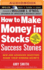 How to Make Money in Stocks Success Stories