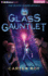 The Glass Gauntlet (the Blood Guard, 2)