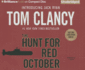The Hunt for Red October (a Jack Ryan Novel)