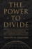 The Power to Divide Wedge Strategies in Great Power Competition Cornell Studies in Security Affairs