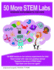 50 More Stem Labs-Science Experiments for Kids (50 Stem Labs)