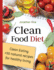 Clean Food Diet (Special Diet Cookbooks & Vegetarian Recipes Collection)