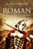 Roman-the Fall of Britannia (the Roman Chronicles)