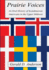 Prairie Voices: An Oral History of Scandinavian Americans in the Upper Midwest