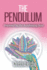 The Pendulum: Powered By the Awakening Soul