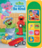 Sesame Street Elmo, Abby Cadabby, Zoe, and More! -It's Cool to Be Kind Sound Book-Pi Kids (Play-a-Sound)