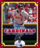 St. Louis Cardinals: Stars, Stats, History, and More! (Major League Baseball Teams)