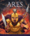 Ares: God of War (Greek Gods and Goddesses)