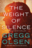The Weight of Silence (Nicole Foster Thriller, 2)
