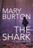 The Shark: 1 (Forgotten Files)