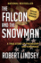 The Falcon and the Snowman: a True Story of Friendship and Espionage