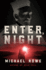 Enter, Night: a Novel