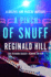 A Pinch of Snuff (the Dalziel and Pascoe Mysteries)