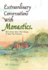 Extraordinary Conversations With Monastics.: Their Stories About Their Passage To Their Final Vocation