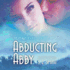 Abducting Abby (Dragon Lords of Valdier Series, Book 1)