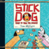 Stick Dog Tries to Take the Donuts (Stick Dog Series, Book 5)