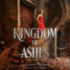 Kingdom of Ashes (Wicked Thing Series, Book 2)