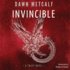 Invincible: a Twixt Novel (Twixt Series, Book 4)