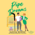 Pipe Dreams (Brooklyn Bruisers)