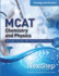 Mcat Chemistry and Physics: Strategy and Practice: Timed Practice for the Revised Mcat