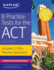 8 Practice Tests for the Act: Includes 1, 728 Practice Questions