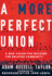A More Perfect Union: a New Vision for Building Thebelovedcommunity