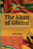 The Akan of Ghana: Aspects of Past and Present Practices